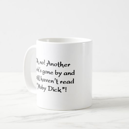"moby dick" nicht gelesen kaffeetasse (Vorderseite Links)