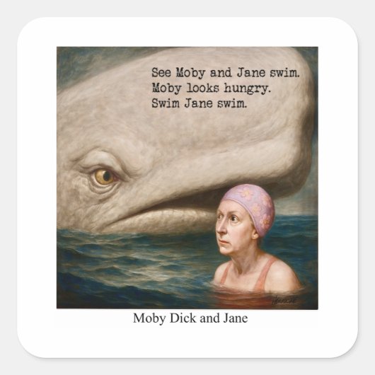 Moby Dick und Jane Quadratischer Aufkleber (Vorderseite)