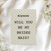 Mocha Stripe "Werden Sie meine Bridesmaid?" Vorsch Einladung