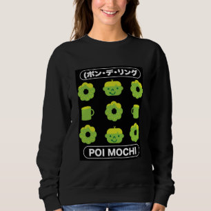 Mochi Donuts Poi Mochi und Kaffee Sweatshirt