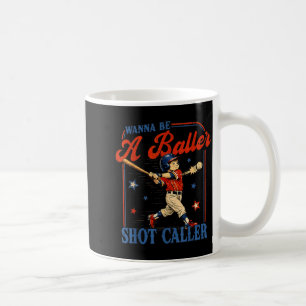 Möchte ein Baller Shot Caller Vintage Baseball Kid Kaffeetasse