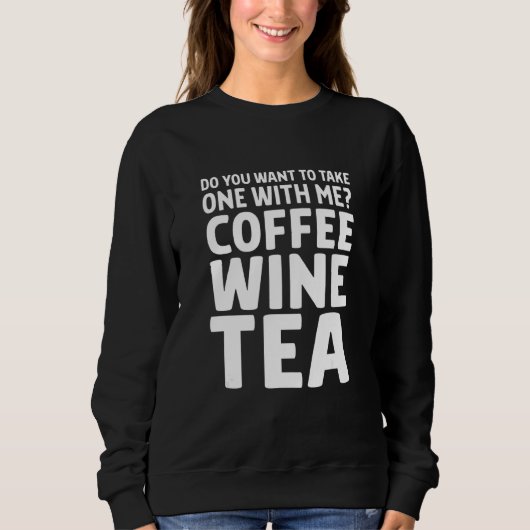 Möchten Sie mit mir einen Kaffee Wein Tee trinken (Vorderseite)
