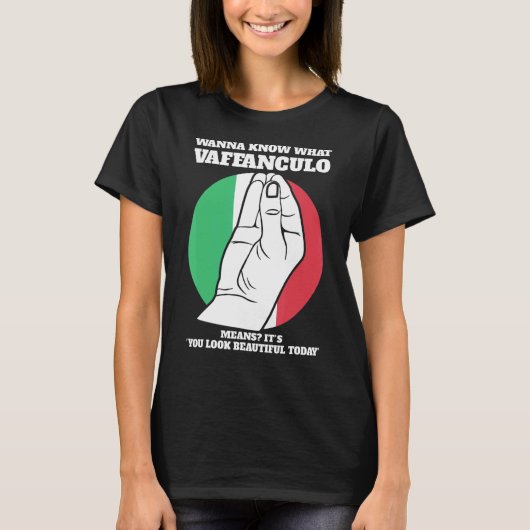 Möchten wissen, was vaffanculo Italienische Vaffan T-Shirt (Vorderseite)