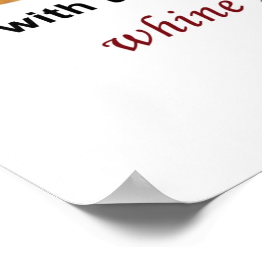 Möchtest du Käse mit diesem Wein? Poster (Ecke)