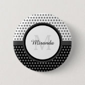 Mod Black and White Polka Dots Monogramm mit Name Button (Vorderseite)