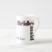 Mode Bride Pink Bridesmaid Name Tasse Knochen Chin (Vorderseite Rechts)