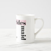 Mode Bride Pink Bridesmaid Name Tasse Knochen Chin (Rechts)