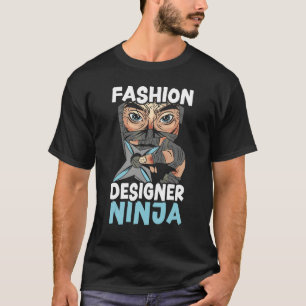 Mode-Designer Ninja Modedesign T-Shirt