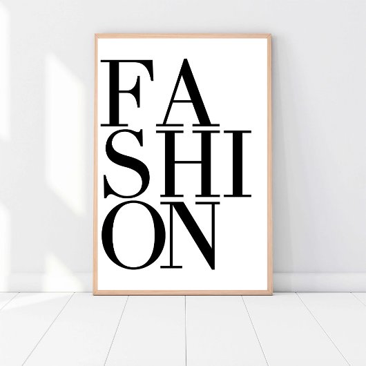 Mode Fashionista, Chic Modern Black & White Art Poster