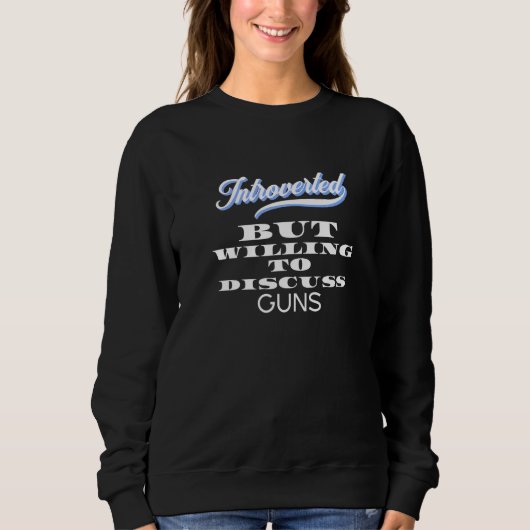 Mode Introvertiert, aber Diskussionsbereit über Sc Sweatshirt (Vorderseite)