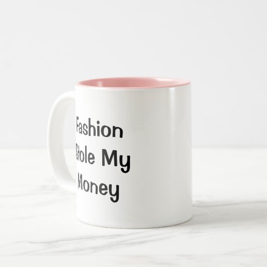Mode stahl mein Geld" Funny words Zweifarbige Tasse (Vorderseite Links)