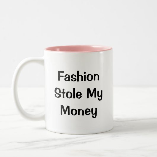 Mode stahl mein Geld" Funny words Zweifarbige Tasse (Links)