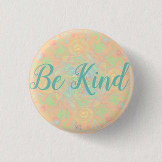 Modebewusste Abzeichen - "be kind" Folk-Art/ psych Button