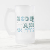Modeh Ani Mattglas Bierglas (Links)