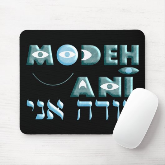 Modeh Ani Mousepad (Mit Mouse)