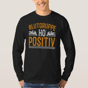Modellbahn H0 Blutgruppe H0 Positives Modell Rai T-Shirt