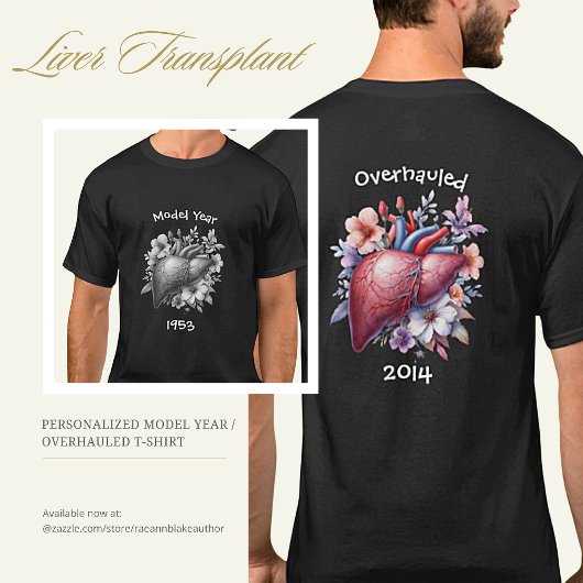 Modelljahr/überholter Lebertransplantationsstift T T-Shirt