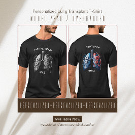Modelljahr/überholter Lungentransplant-T - Shirt
