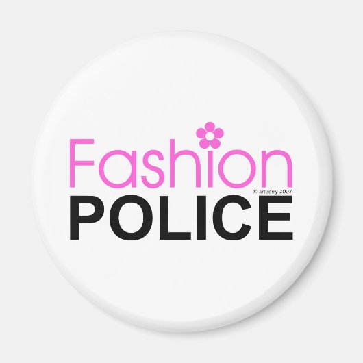 Modepolizei Magnet (Vorne)