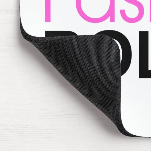 Modepolizei Mousepad (Ecke)