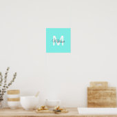 Moder chic minimalalist monogram Turquoise aqua bl Poster (Küche)