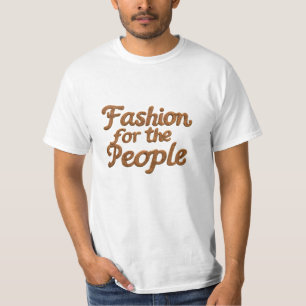 Moderevolution: Für die Menschen Design T-Shirt