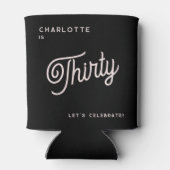 Modern 30 Geburtstag Schwarzes Rosa Dosenkühler (Rückseite)