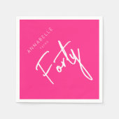 Modern 40. 40. Geburtstag pink Serviette (Vorderseite)