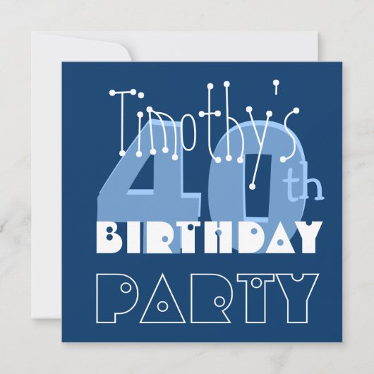 Modern 40. Geburtstag Party Blue Metallic Template Einladung (Vorderseite)