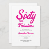 Modern 60 and Fabulous Pink 60th Birthday Party Einladung (Vorne/Hinten)