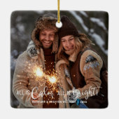 Modern All is Calm All is Bright Foto Keramikornament (Rückseite)