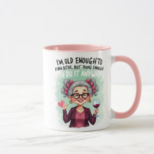 Modern Alt genug, um es besser zu wissen Tasse