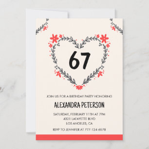 Modern Any age Floral Heart für ihren 67. Geburtst Einladung