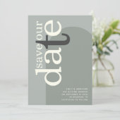 Modern Arch Stilvolle Typografie Sage Green Save The Date (Stehend Vorderseite)
