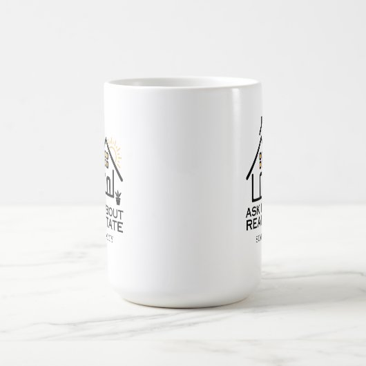 Modern Ask Me About Real Estate  Kaffeetasse (Mittel)