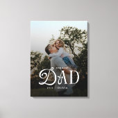 Modern Best Dad Ever Photo Personalized Canvas Leinwanddruck (Vorderseite)