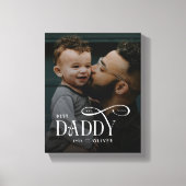 Modern Best Daddy Ever Photo Personalized Canvas Leinwanddruck (Vorderseite)