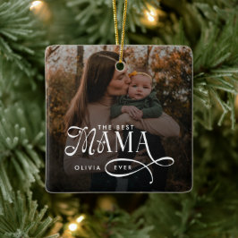 Modern Best Mama Ever Photo Mothers Day Gifts Keramikornament