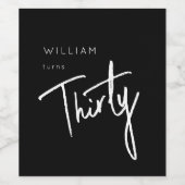 Modern Black 30th Thirty Thirtieth birthday party Weinetikett (Einzelnes Label)