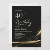 Modern Black and Gold 40. Geburtstag Party Einladung (Vorderseite)