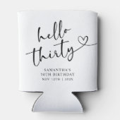 Modern Black and white Hello 30 Birthday Dosenkühler (Rückseite)