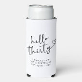 Modern Black and white Hello 30 Birthday Selters Dosenkühler (Seltzer Vorderseite)