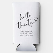 Modern Black and white Hello 30 Birthday Selters Dosenkühler (Vorderseite)