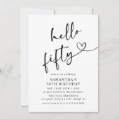 Modern Black and White Hello Fifty Birthday Party Einladung (Vorderseite)