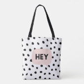 Modern Black Dots & Bubble Chat Pink With Hey Tasche (Rückseite)