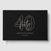 Modern Black Gold 40. Geburtstag Gästebuch (Vorderseite)