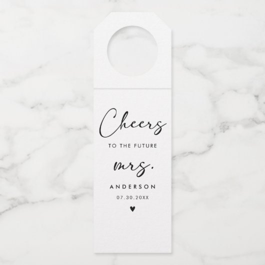 Modern Black Handwriting Script Cheers Future Mrs. Flaschenanhänger (Vorderseite)