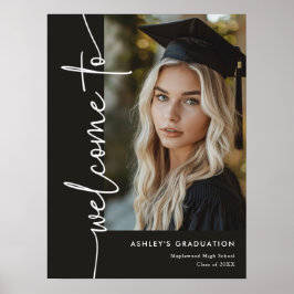 Modern Black Photo Graduation Welcome Sign Poster