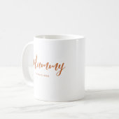 Modern Boho Chic Mutter Tag Handgeschriebene Mama Kaffeetasse (Vorderseite Links)