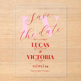 Modern Bright Pink and Red Wedding save the date  Acryleinladungen